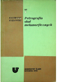Petrografia skał metamorficznych