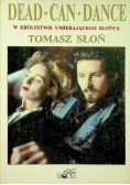 Dead Can Dance W królestwie umierającego słońca
