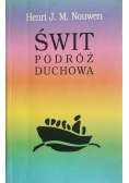Nouwen Henri J.M. - Świt: podróż duchowa