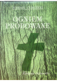 Ogniem próbowane