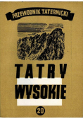 Tatry wysokie Przewodnik taternicki Część 20