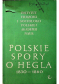 Polskie spory o Hegla 1830 1860