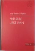 Wierny jest Pan tom X