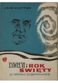Paweł VI i Rok Święty W stronę pojednania