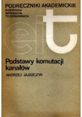 Podstawy komutacji kanałów