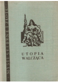 Utopia walcząca