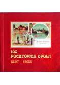 100 pocztówek Opola 1897 1938