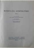 Rozmyślania Dominikańskie tom I