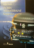 Dobra niematerialne kompendium prawne