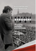 Kryzys bydgoski 1981 Tom 1 Monografia z DVD