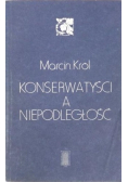 Konserwatyści a niepodległość