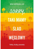 Sorry, taki mamy ślad węglowy