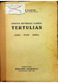 Tertulian czasy życie dzieła 1949 r