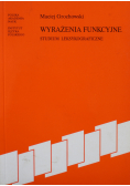 Wyrażenia funkcyjne Studium Leksykograficzne