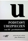 Podstawy ubezpieczeń tom III