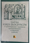 Księgi Złoczyńców O Przestępcach z płytą CD