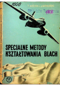 Specjalne metody kształtowania blach
