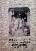Wspomnienia mazowieckiego ziemianina