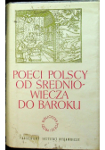 Poeci polscy od średniowiecza do baroku