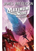 Maximum Ride Żegnaj szkoło na zawsze