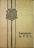 Jarosław w PRL