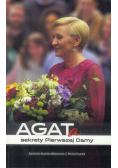 AGATa Sekrety Pierwszej Damy
