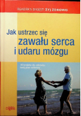 Jak ustrzec się zawału serca i udaru mózgu