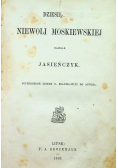 Dziesięć lat niewoli moskiewskiej 1867 r.