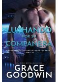 Luchando por su compañera