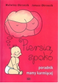 Piersią spoko poradnik mamy karmiącej