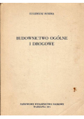 Budownictwo ogólne i drogowe