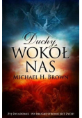 Duchy wokół nas