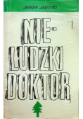 Nieludzki doktor