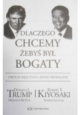 Dlaczego chcemy żebyś był bogaty