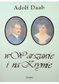 W Warszawie i na Krymie