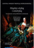 Między etyką i estetyką
