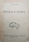 Walka o Żubra 1947 r