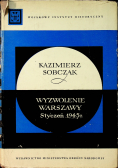 Wyzwolenie Warszawy Styczeń 1945 r