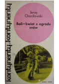 Bali kwiat z ogrodu snów