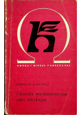 Filozofia średniowieczna jako ideologia
