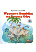 Wyprawa Bombika na Smoczą Górę