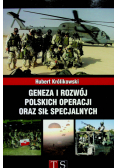 Geneza i rozwój Polskich Operacji oraz Sił Specjalnych