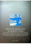 From the mesolithic to modern times