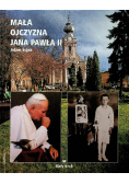 Mała ojczyzna Jana Pawła II