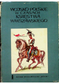 Wojsko Polskie w czasach Księstwa Warszawskiego