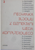 Mechanika budowli z elementami ujęcia komputerowego Tom 2