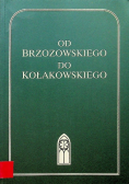 Od Brzozowskiego do Kołakowskiego