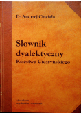 Słownik dyalektyczny Księstwa Cieszyńskiego