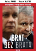 Brat bez brata
