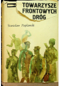 Towarzysze frontowych dróg